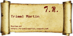 Trimml Martin névjegykártya